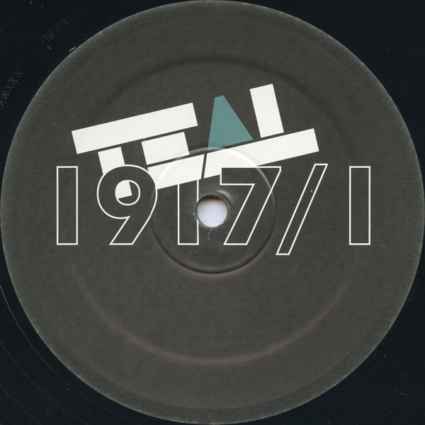 Various - 1917/1 | Teal Recordings (TEAL009) - 2 Various - 1917/1 | Teal Recordings (TEAL009) - 2