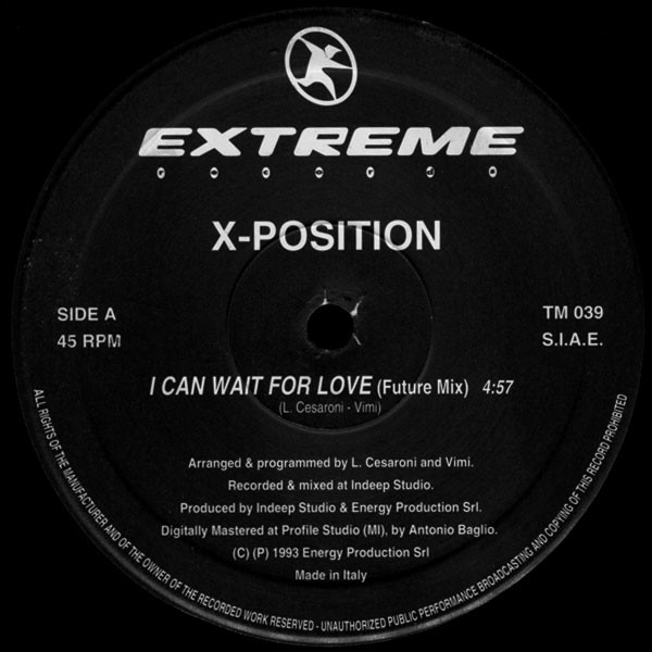 X-Position - I Can Wait For Love | Extreme Records (TM 039)