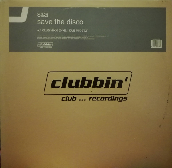 S & A - Save The Disco | Clubbin' Records (clubbin' 038)