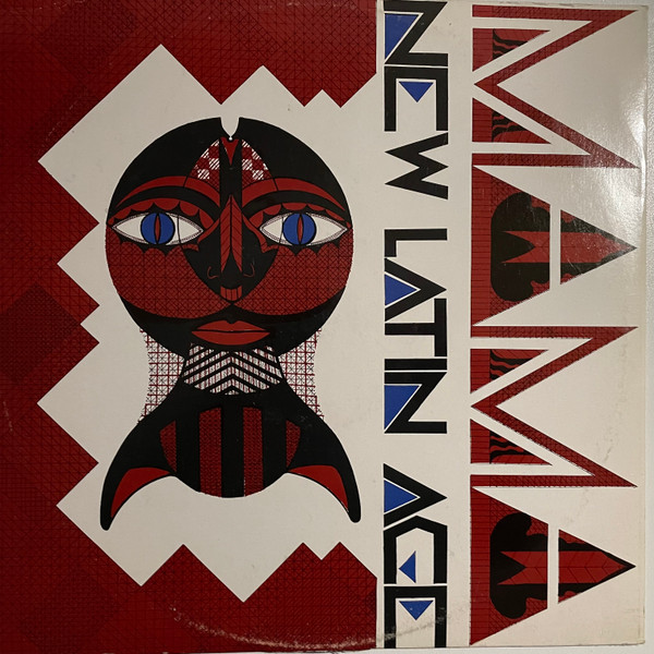 New Latin Age - Mama | Flying Records (FLY 027)