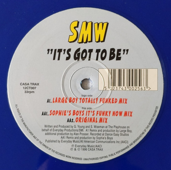SMW - It's Got To Be | Casa Trax (12CT007) - main