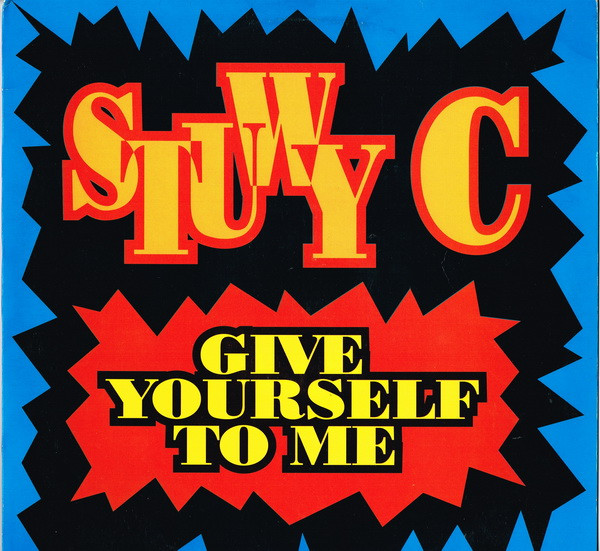 Stuwy C - Give Yourself To Me | Dance Factory (DFR 3897) - main Stuwy C - Give Yourself To Me | Dance Factory (DFR 3897) - main