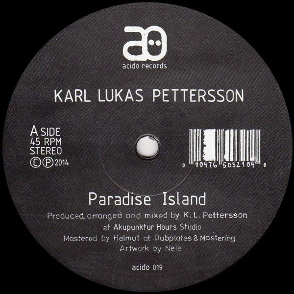 Karl Lukas Pettersson - Paradise Island | Acido Records (acido 019)