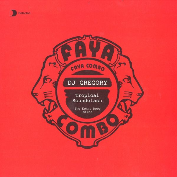 DJ Gregory - Tropical Soundclash (The Kenny Dope Mixes) | Defected (DFTD061)