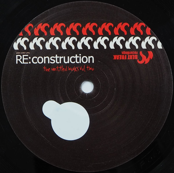 Julian Poker - Re:Construction - The Untitled Works Vol. 2 | BeatFreak Recordings (BF0062) - 4 Julian Poker - Re:Construction - The Untitled Works Vol. 2 | BeatFreak Recordings (BF0062) - 4