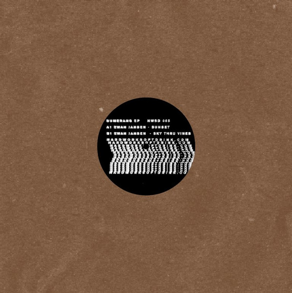Ewan Jansen - Bumerang EP | Hardworksoftdrink (HWSD005) - 3 Ewan Jansen - Bumerang EP | Hardworksoftdrink (HWSD005) - 3
