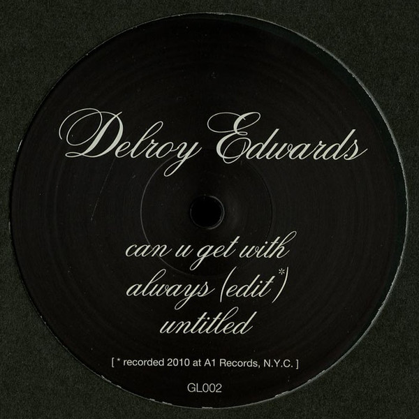 Delroy Edwards - Can U Get With | Gene's Liquor (GL002)