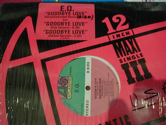 EQ - Goodbye Love | Atlantic (0-86890)