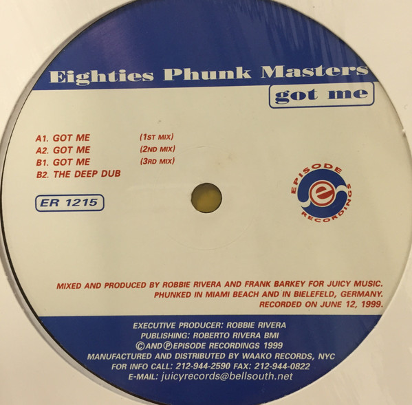Eighties Phunk Masters - Got Me | Episode Records (ER 1215) - 3