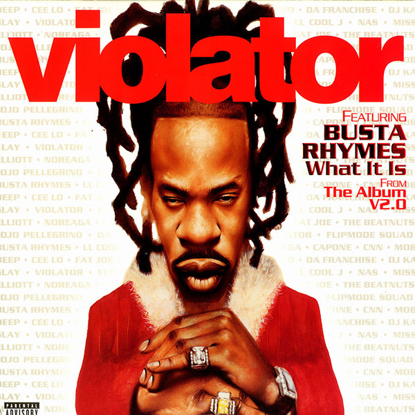 Violator  &  Busta Rhymes - What It Is | Violator (44 79600) - main
