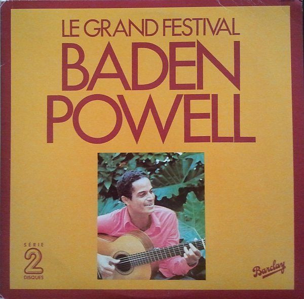 Baden Powell - Le Grand Festival | Barclay (96061/62)