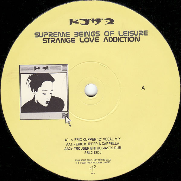 Supreme Beings Of Leisure - Strange Love Addiction | Palm Pictures (SBL 2 12DJ) - 2 Supreme Beings Of Leisure - Strange Love Addiction | Palm Pictures (SBL 2 12DJ) - 2