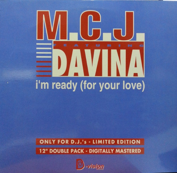 M.C.J. Featuring Davina - I'm Ready (For Your Love) | D:vision Records (DVDM 041)