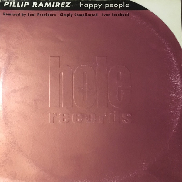 Phillip Ramirez - Happy People | Hole (H 027)