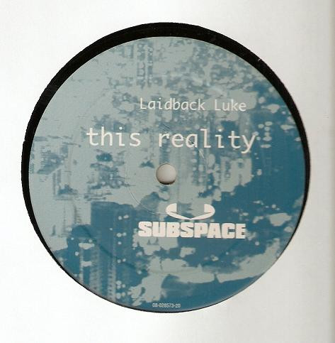 Laidback Luke - Phantazee / This Reality | Subspace (SUB 003) - main
