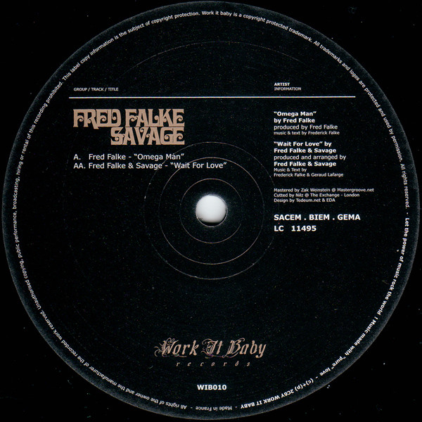 Fred Falke / Savage - Omega Man / Wait For Love | Work It Baby (WIB010) - 3