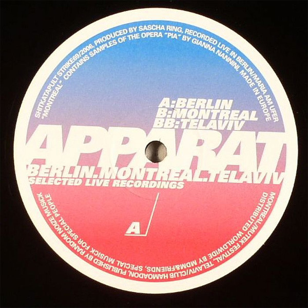 Apparat - Berlin, Montreal, Tel Aviv (Selected Live Recordings) | Shitkatapult (Strike 69)