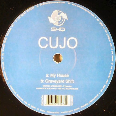Cujo - My House / Graveyard Shift | 5HQ Recordings (5HQ025) - main