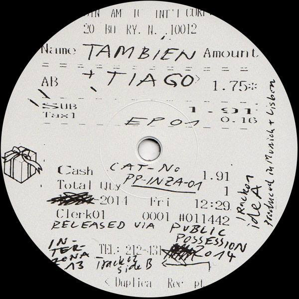 Tambien + Tiago - EP01 | Public Possession (PP-INZA-01) - main Tambien + Tiago - EP01 | Public Possession (PP-INZA-01) - main