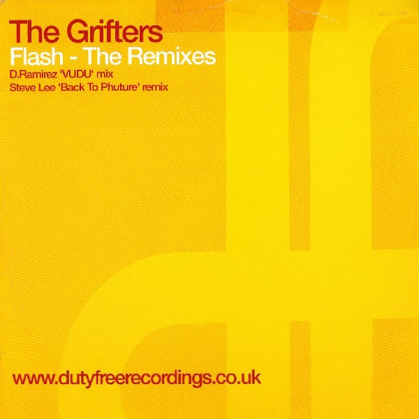 The Grifters - Flash - The Remixes | Duty Free Recordings (DF040) - main The Grifters - Flash - The Remixes | Duty Free Recordings (DF040) - main