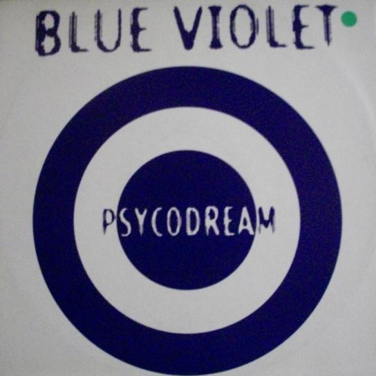Blue Violet - Psycodream | Extreme Records (TM 063)
