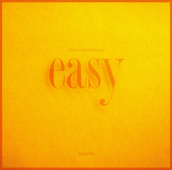 Wechsel Garland - Easy | Karaoke Kalk (Kalk CD 34) - main