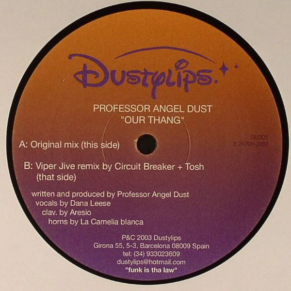 Professor Angel Dust - Our Thang | Dustylips (DL001) - main