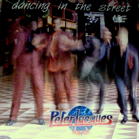 Peter Jacques Band - Dancing In The Street | Renaissance International (RNS 33003)