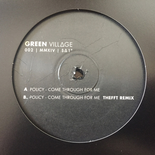 Policy - Come Through For Me | Green Village (GV002) - 2 Policy - Come Through For Me | Green Village (GV002) - 2