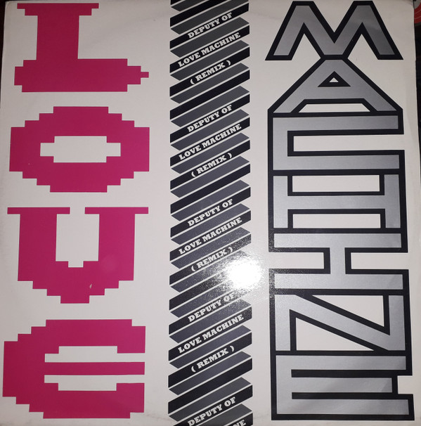 The Love Machine - The Deputy Of Love Machine (Remixes) | The Danceyard Recording Corporation (YARD TR 5) - main