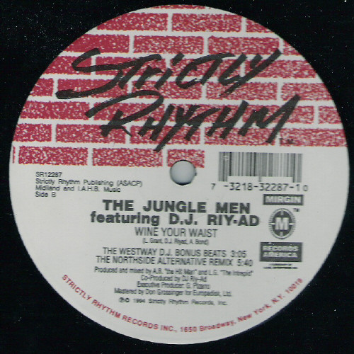 The Jungle Men Featuring D.J. Riy-ad - Wine Your Waist | Strictly Rhythm (SR12287) - 2 The Jungle Men Featuring D.J. Riy-ad - Wine Your Waist | Strictly Rhythm (SR12287) - 2