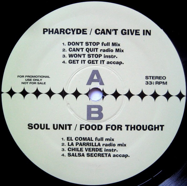 The Pharcyde / Soul Unit - Can't Give In / Food For Thought | Chapter One (CO-05) - 3 The Pharcyde / Soul Unit - Can't Give In / Food For Thought | Chapter One (CO-05) - 3
