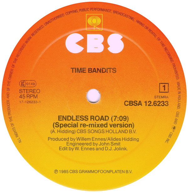 Time Bandits - Endless Road (I Want You To Know My Love) (Special Re-Mixed Dance-Version) | CBS (CBSA 12.6233) - 3
