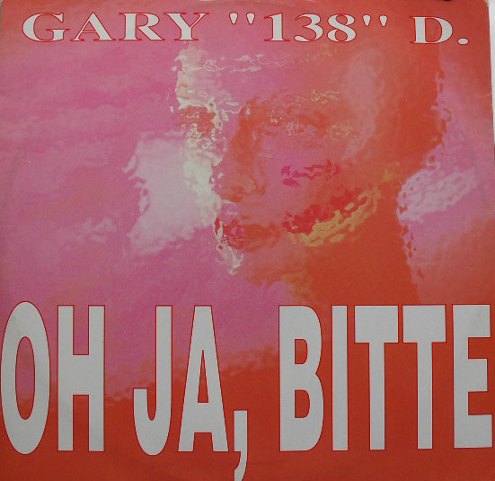 Gary D. - Oh Ja, Bitte | Top Secret Records (TSX 189)