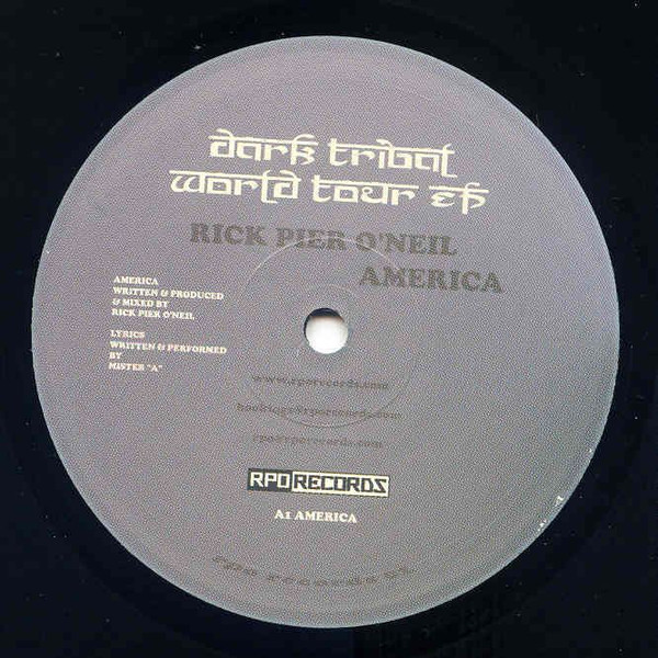 Rick Pier O'Neil - Dark Tribal World Tour EP (America - Asia) | RPO Records (RPO RECORDS 01) - 3 Rick Pier O'Neil - Dark Tribal World Tour EP (America - Asia) | RPO Records (RPO RECORDS 01) - 3