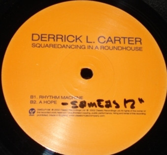 Derrick Carter - Squaredancing In A Roundhouse | Classic (CMCLP106) - 4 Derrick Carter - Squaredancing In A Roundhouse | Classic (CMCLP106) - 4
