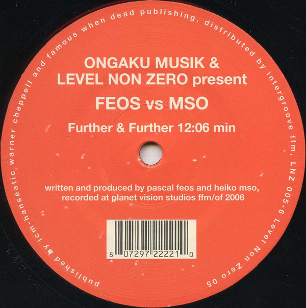 F.E.O.S. vs. M/S/O - Further & Further | Level Non Zero (LNZ005-6) - 2
