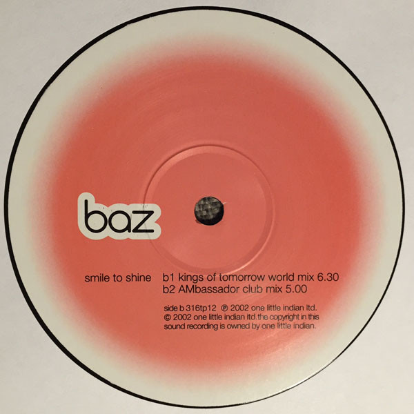 Baz - Smile To Shine | One Little Indian (316TP 12) - 4 Baz - Smile To Shine | One Little Indian (316TP 12) - 4