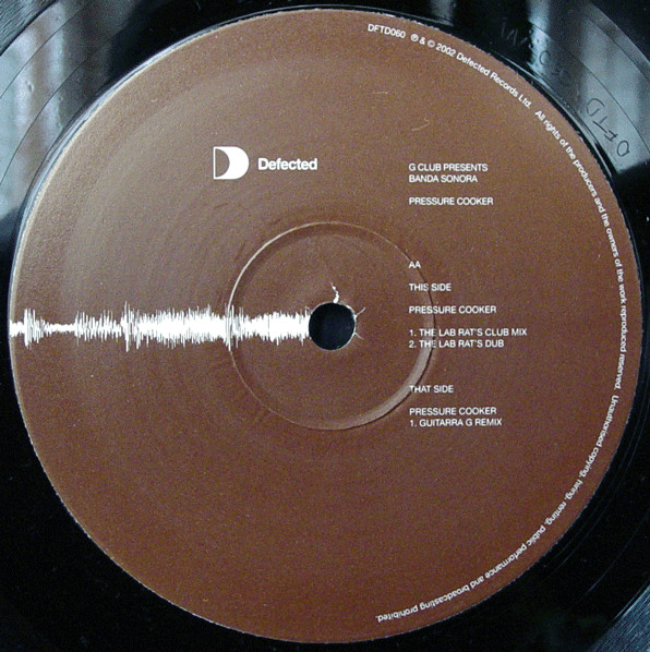 G-Club Presents Banda Sonora - Pressure Cooker (Guitarra G And The Lab Rat's Mixes) | Defected (DFTD060) - 2