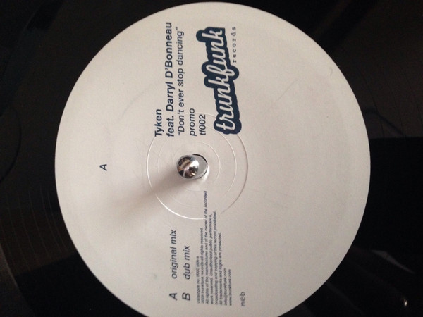 Tyken Featuring Darryl D'Bonneau - Don’t Ever Stop Dancing | Trunkfunk Records (TF002) - 5