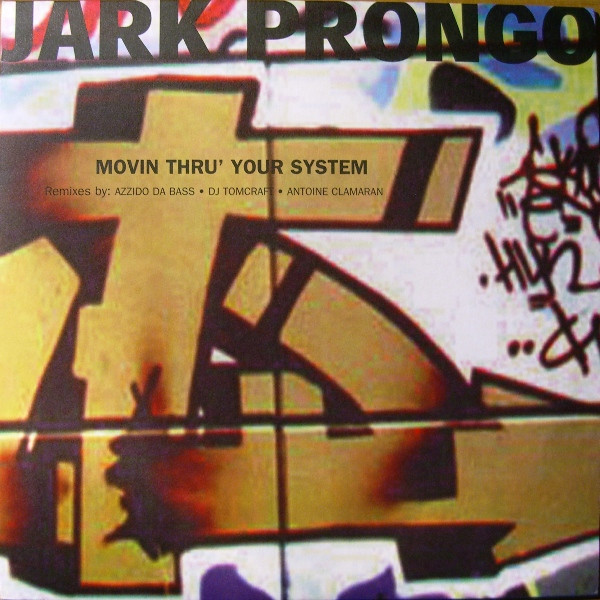 Jark Prongo - Movin Thru' Your System | Club Tools (0066760CLU) - main Jark Prongo - Movin Thru' Your System | Club Tools (0066760CLU) - main