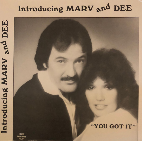 Marv And Dee - You Got It | DMI Records (10001)