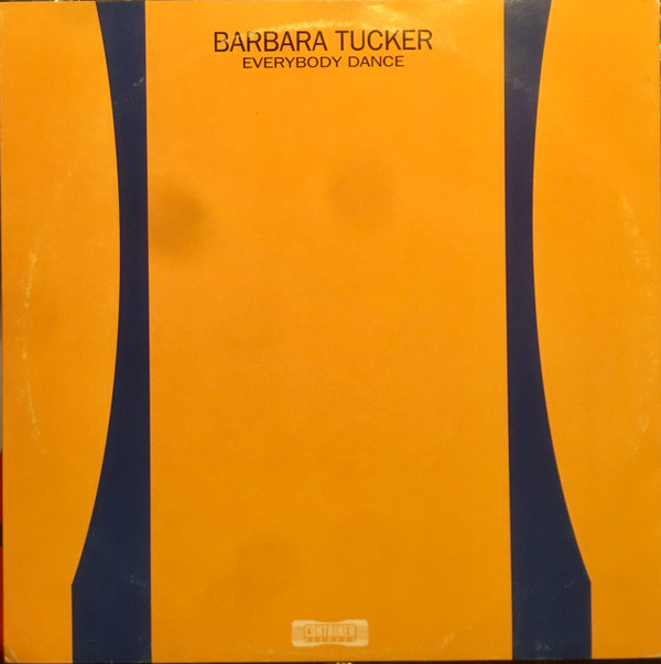 Barbara Tucker - Everybody Dance | Container Records (NM7089MX)