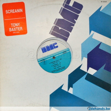 Tony Baxter - Screamin' (James Who ?) | BMC Records (BMC 2009)