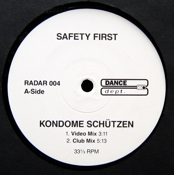 Safety First - Kondome Schützen | Dance Dept. (RADAR 004)