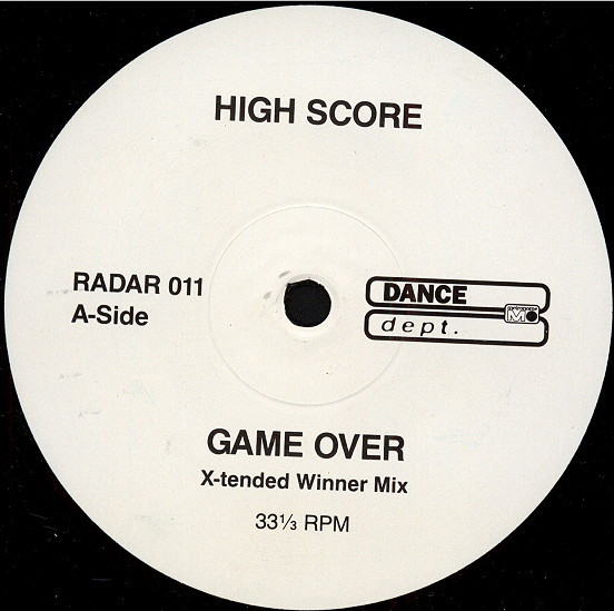 High Score - Game Over | Dance Dept. (RADAR 011)