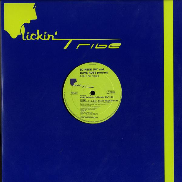 Mike Ivy & Dave Rose - Feel The Magik | Lickin Tribe (lickintribe 004) - main
