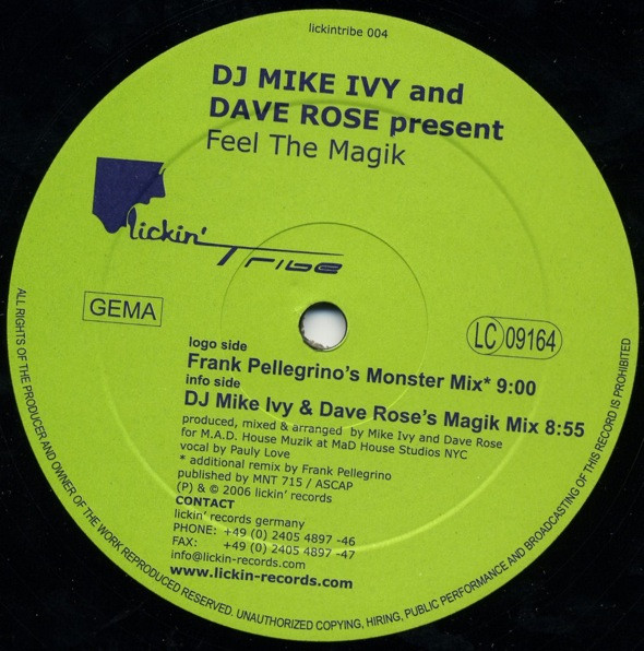 Mike Ivy & Dave Rose - Feel The Magik | Lickin Tribe (lickintribe 004) - 2