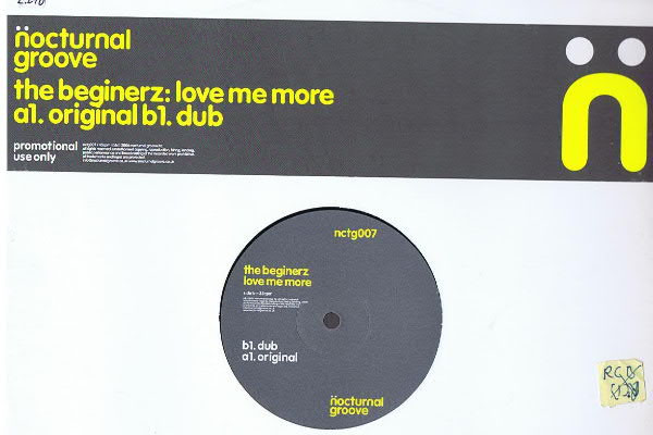 The Beginerz - Love Me More | Nocturnal Groove (nctg007) - main