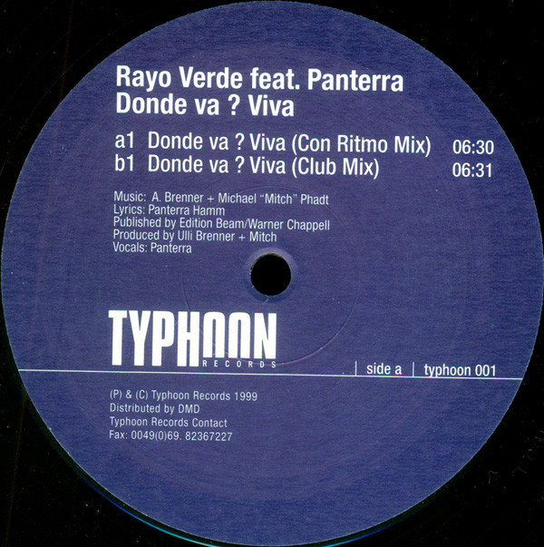 Rayo Verde Feat. Panterra - Donde Va ? Viva | Typhoon Records (typhoon 001) - 3 Rayo Verde Feat. Panterra - Donde Va ? Viva | Typhoon Records (typhoon 001) - 3